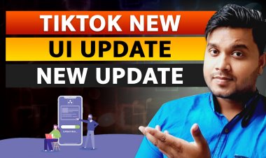 TIKTOK New UI Update ।। TIKTOK जैसा App कैसे बनाये? Development  Cost कितना लगेगा TIKTOK जैसा App बनाने में?