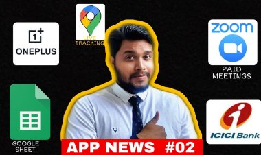 Some Latest News about these Application ZOOM Application, Google Maps, Youtube music app, Google Sheets and OnePlus Mobile.