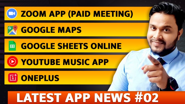 Latest Application News. Zoom Paid Live Event - Google Sheet -One plus Updated - Google map .