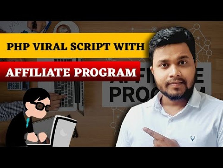 PHP Viral Script से पैसा कैसे कमाए? WhatsApp Viral Script कैसे बनाये? PHP Viral Script। 