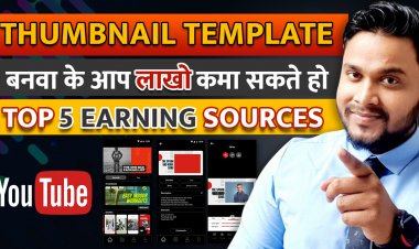 YouTube Thumbnail Editor App को  बनवाके कैसे Earning कर सकते है? Youtuber's से कैसे पैसा कमा सकते है?
