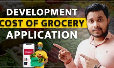 एक Grocery Application बनाने में कितना खर्चा आएगा? Grocery Application से कितना पैसा कमाया जा सकता हैं?