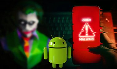 Joker Malware वाले Apps को तुरंत Delete करे, वर्ना खाली हो सकता हैं आपका Bank Accont?   