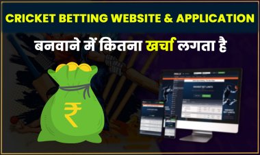 Cricket betting website and application banwane me kitna kharcha lagega?