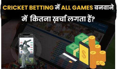 CRICKET BETTING MAIN ALL GAMES BANWANE MAIN KITNA KHARCHA LAGTA HAI?