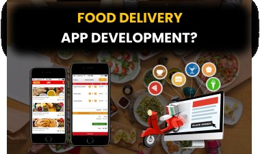 Food Delivery App - Features, Earning and Development Cost?