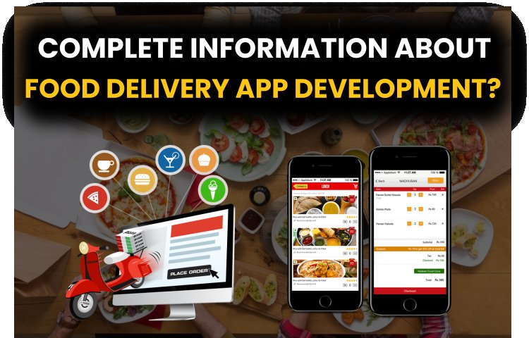 How to make a Food Delivery Application Development?