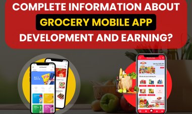 Grocery App Development. | Complete information about Grocery Mobile Application. 