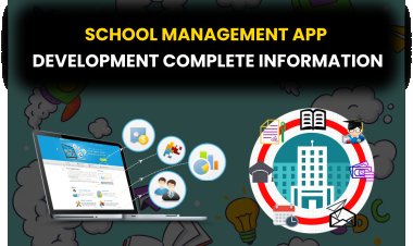 School Management App Development Complete Information? | School management app की संपूर्ण जानकारी?