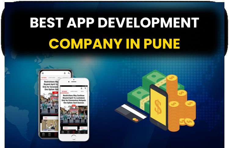 Best App Development Company in Pune.