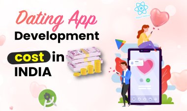 Dating app development cost in India | Dating app monetization models.
