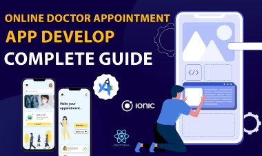Doctor Appointment Booking App Development Cost and its Benefits.