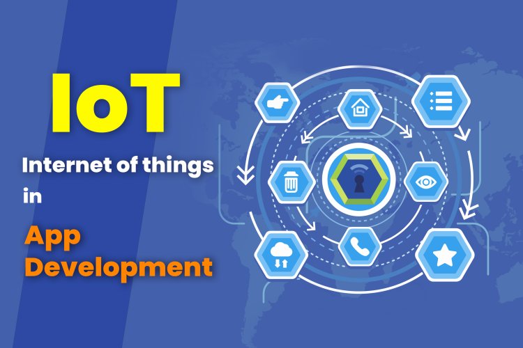 Internet of things IoT | Benefits of IoT integration in apps for increased automation.