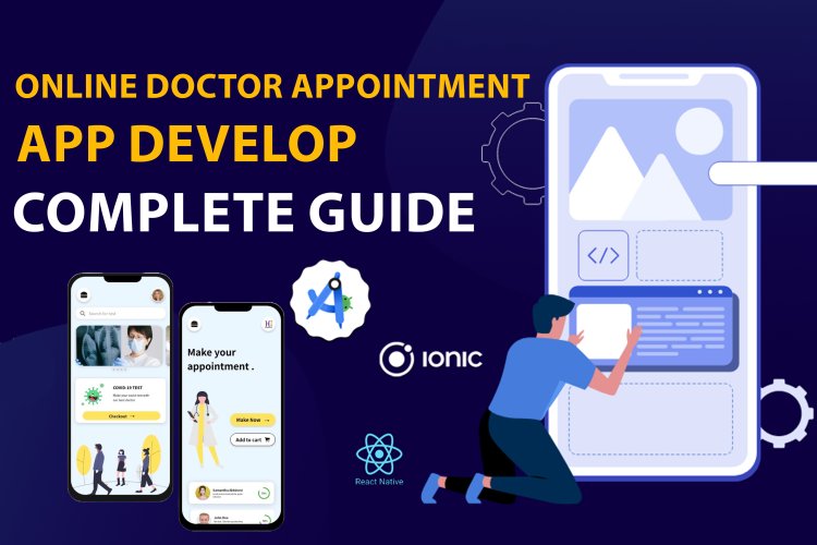 Doctor Appointment Booking App Development Cost and its Benefits.