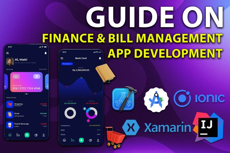 Finance & Bill Management App Development | Mobile App Development.