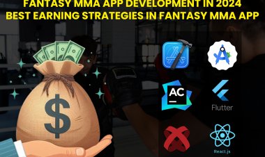 Fantasy MMA App Development in 2024 | Best Earning Strategies in Fantasy MMA App.