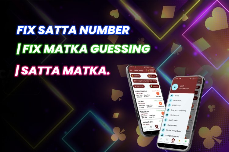 Fix Satta Number | Fix Matka Guessing | Satta Matka.