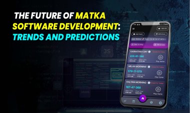 The Future of Matka Software Development - Trends and Predictions.