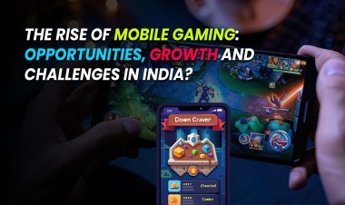 The Rise of Mobile Gaming: Opportunities and Challenges in India?
