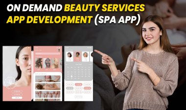 On Demand Beauty Services App Development (Spa App)